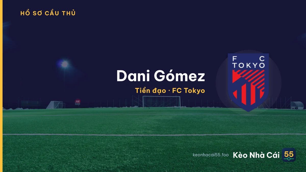Dani Gómez — FC Tokyo