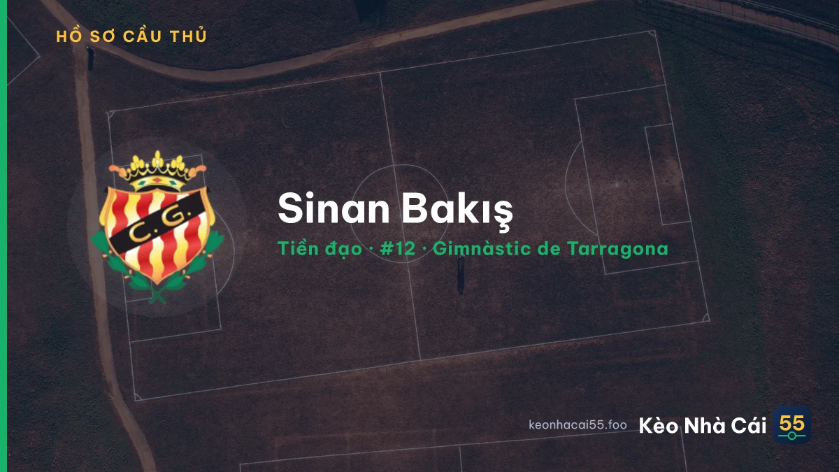 Sinan Bakış — Gimnàstic de Tarragona