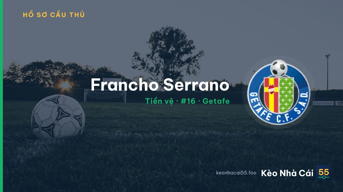 Francho Serrano — Getafe