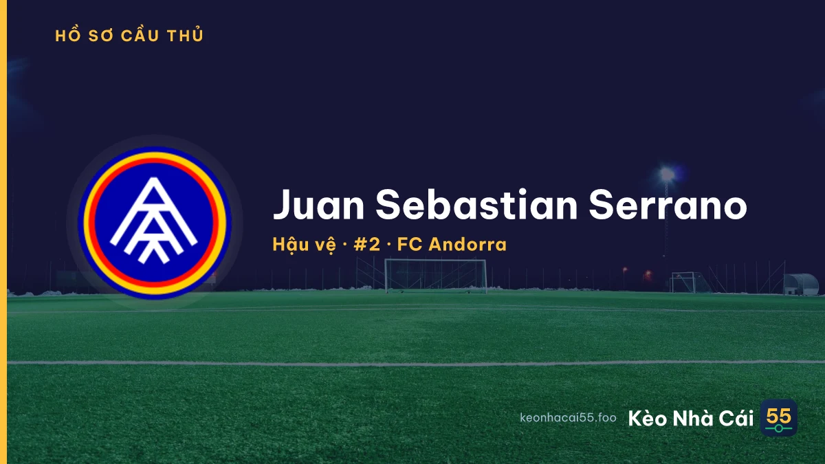 Juan Sebastian Serrano — FC Andorra