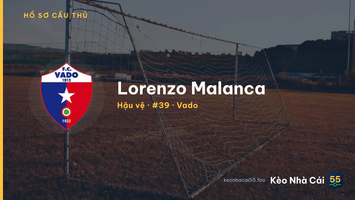 Lorenzo Malanca — Vado