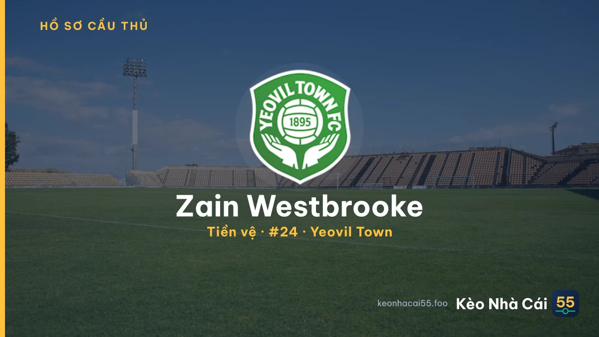 Zain Westbrooke — Yeovil Town