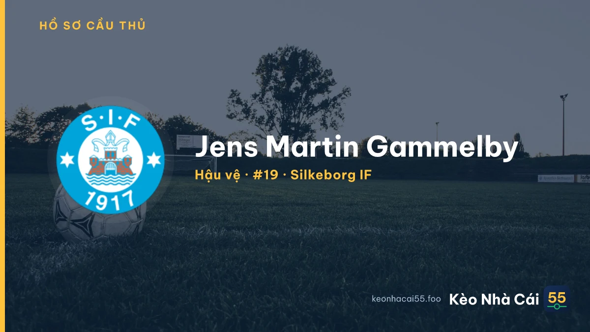 Jens Martin Gammelby — Silkeborg IF