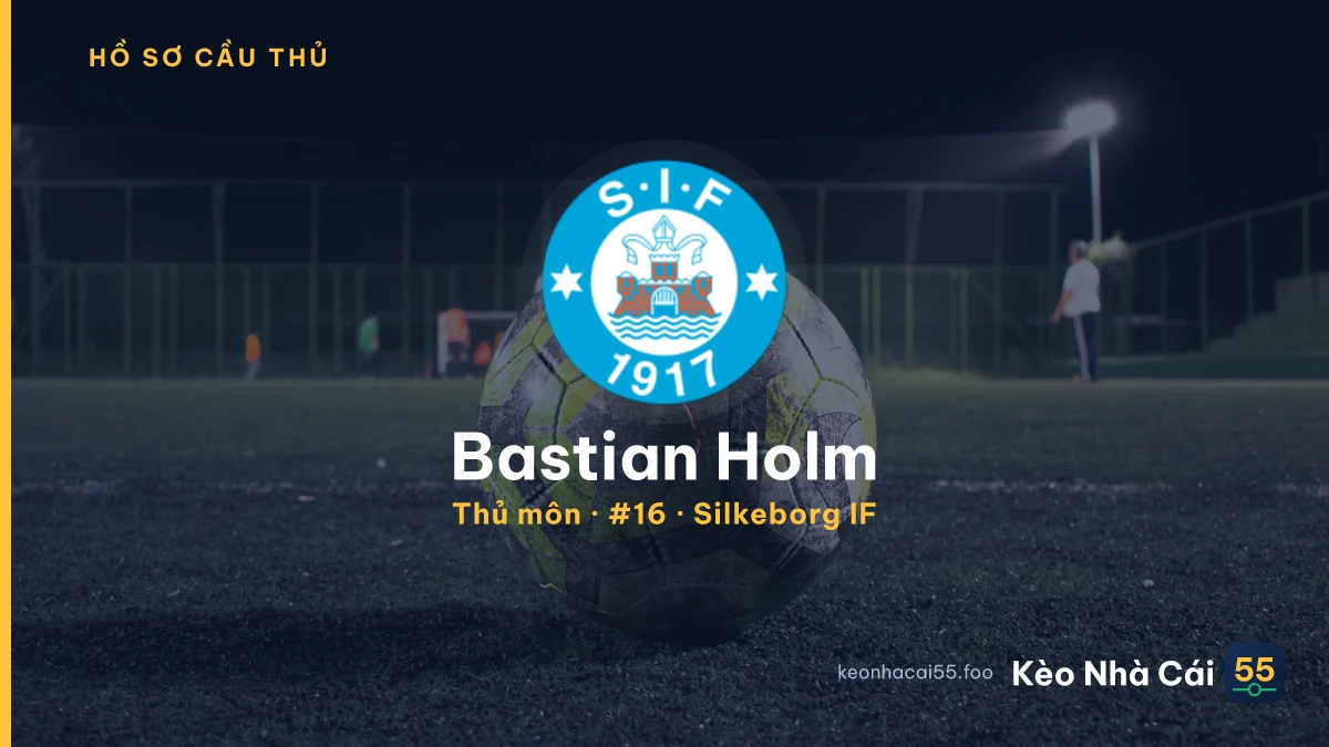 Bastian Holm — Silkeborg IF
