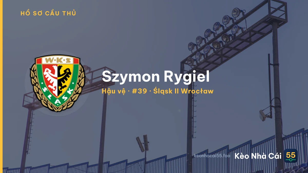 Szymon Rygiel — Śląsk II Wrocław