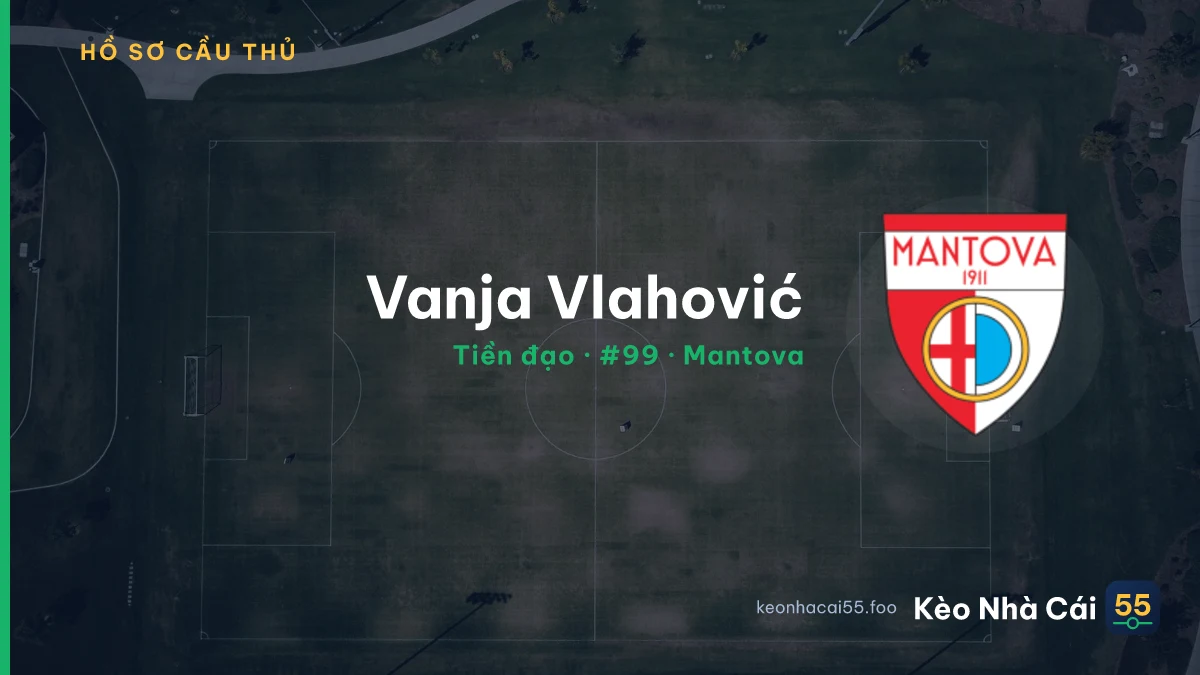 Vanja Vlahović — Mantova