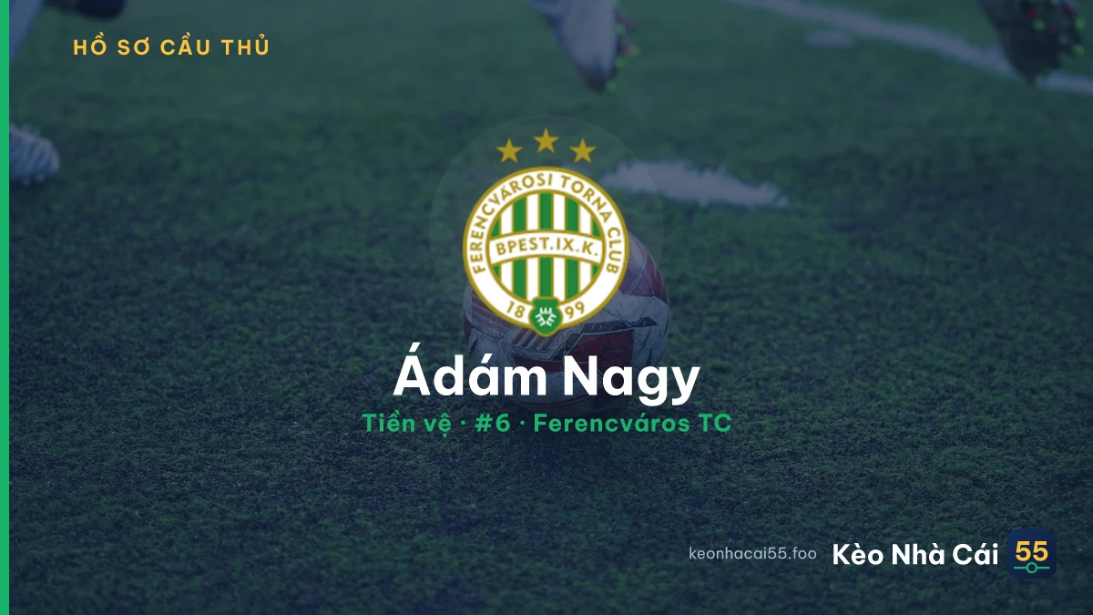 Ádám Nagy — Ferencváros TC