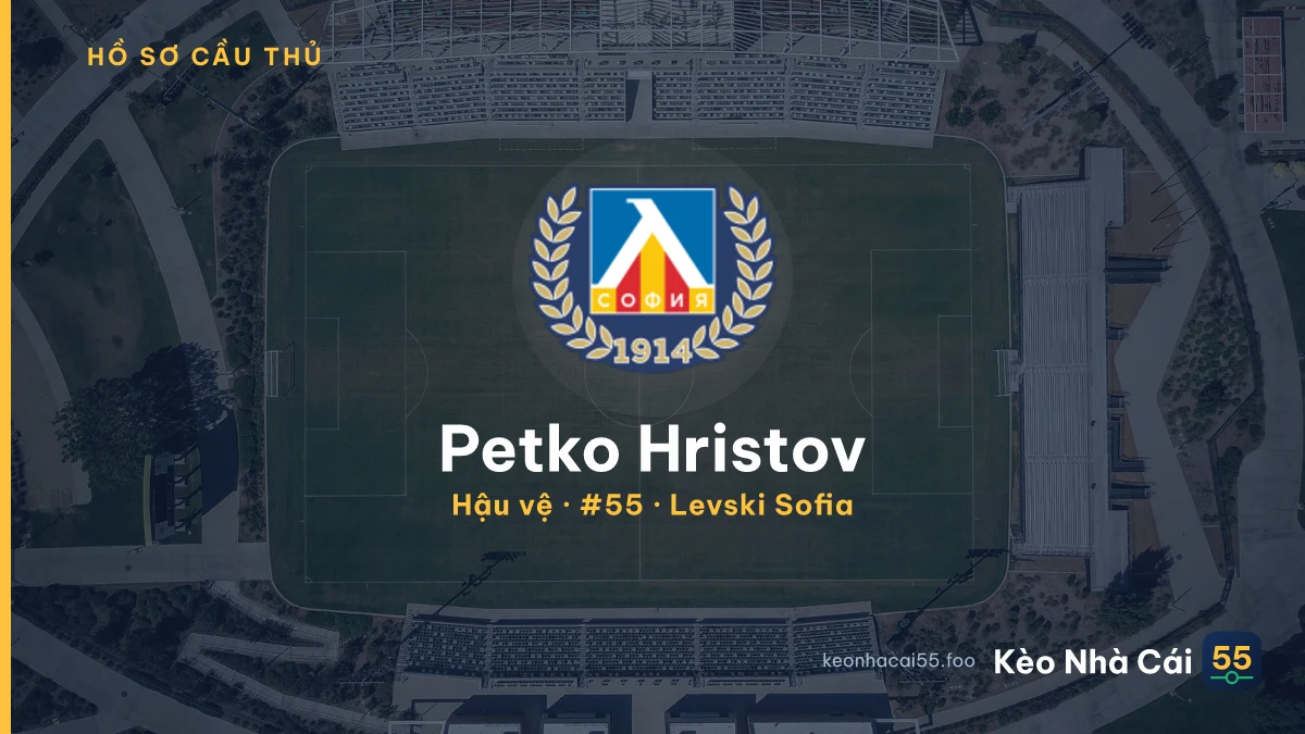 Petko Hristov — Levski Sofia