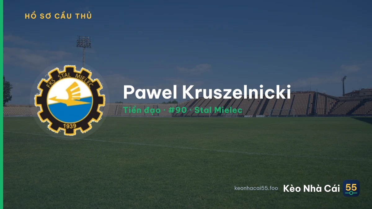 Pawel Kruszelnicki — Stal Mielec