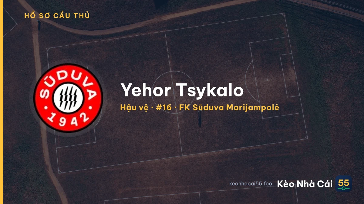 Yehor Tsykalo — FK Sūduva Marijampolė