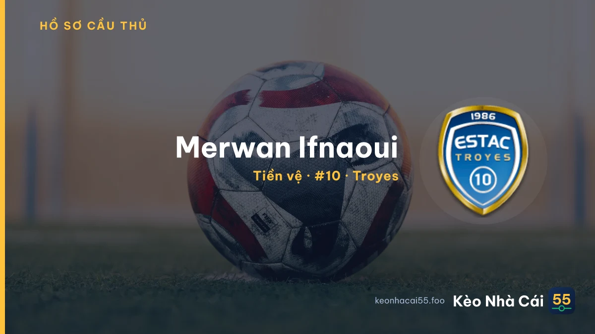 Merwan Ifnaoui — Troyes
