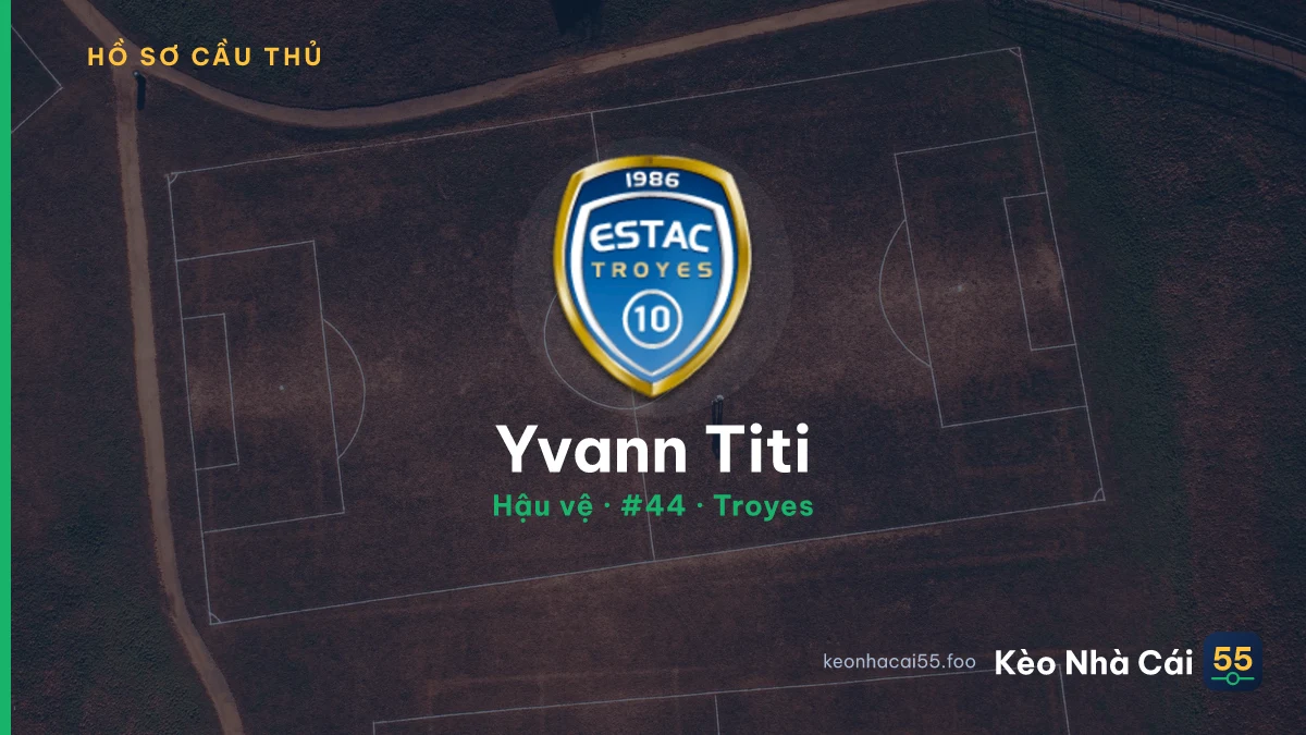 Yvann Titi — Troyes