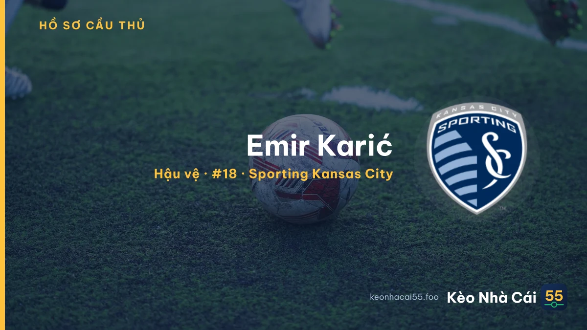 Emir Karić — Sporting Kansas City