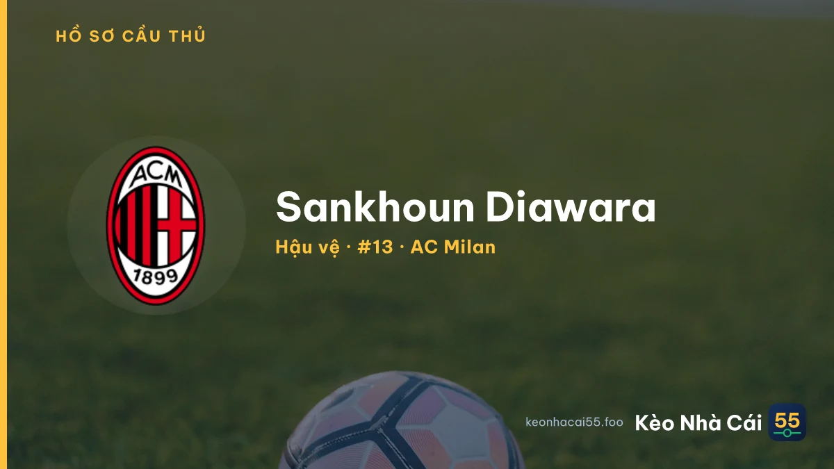 Sankhoun Diawara — AC Milan