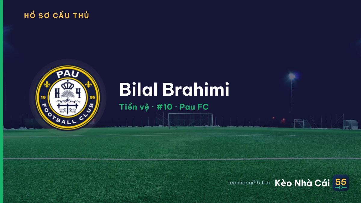 Bilal Brahimi — Pau FC