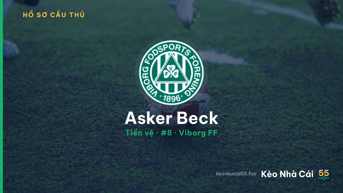 Asker Beck — Viborg FF