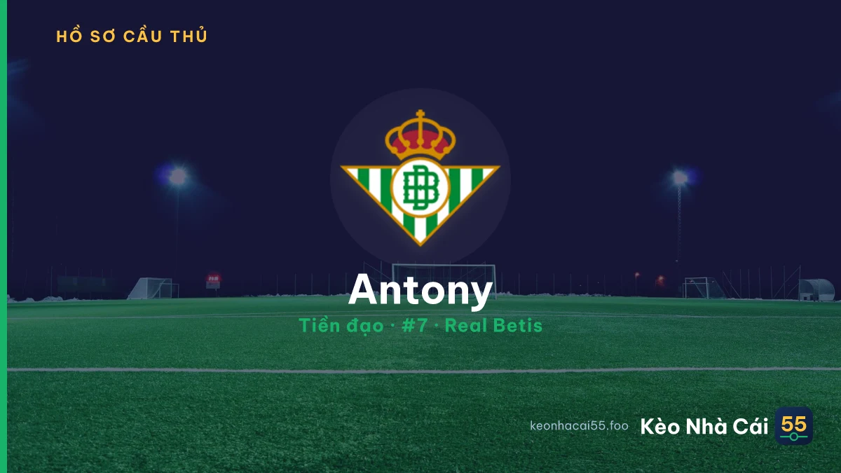 Antony — Real Betis