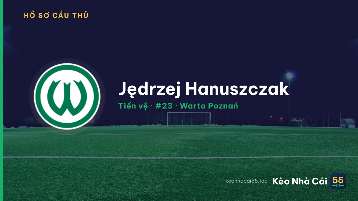 Jędrzej Hanuszczak — Warta Poznań