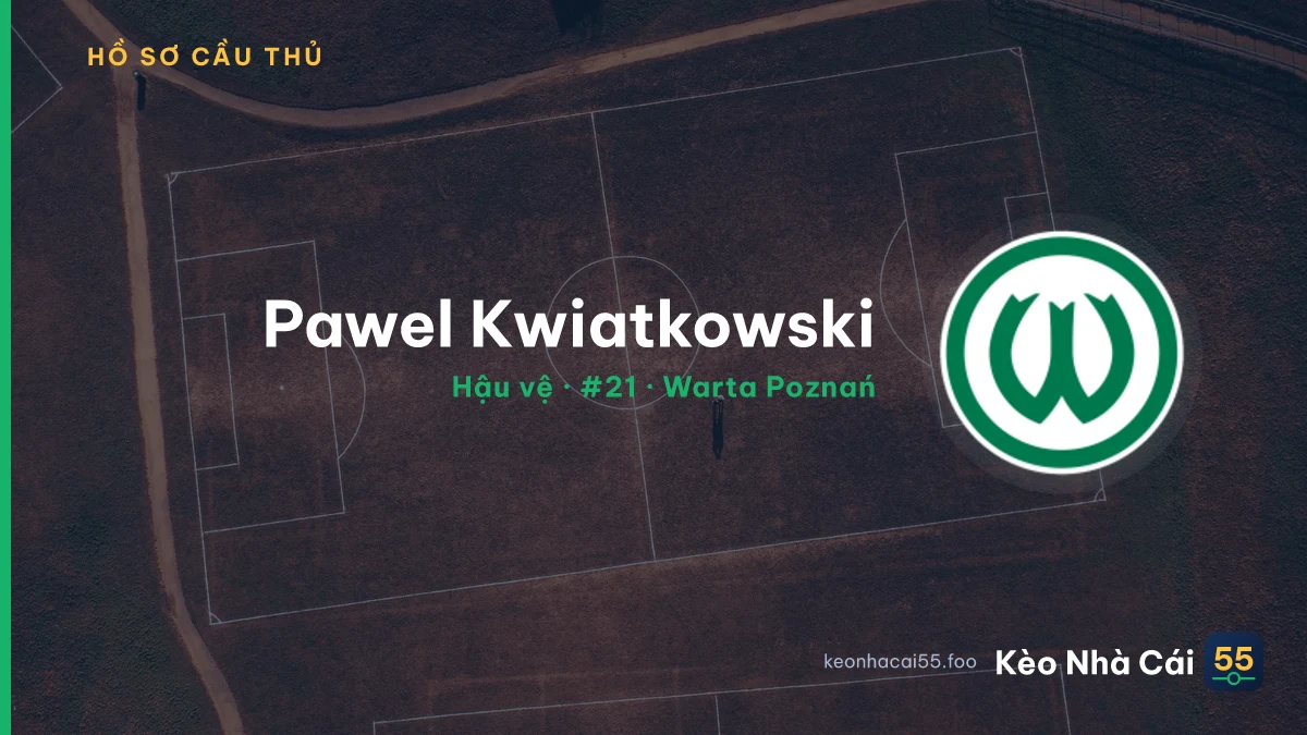 Pawel Kwiatkowski — Warta Poznań