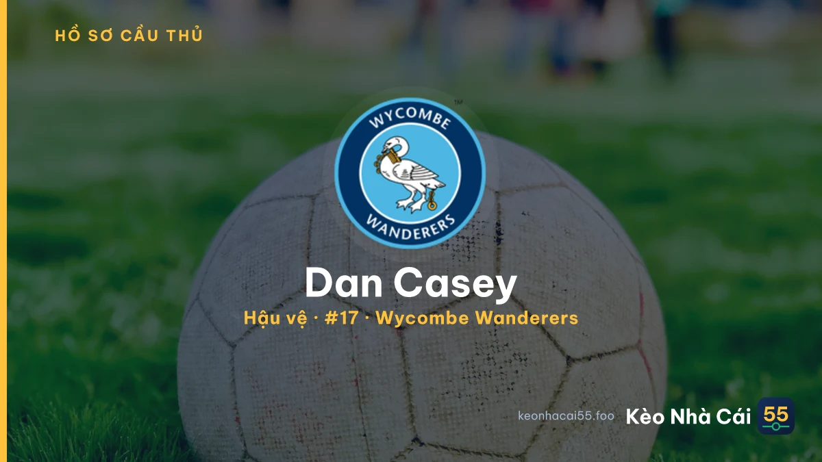 Dan Casey — Wycombe Wanderers