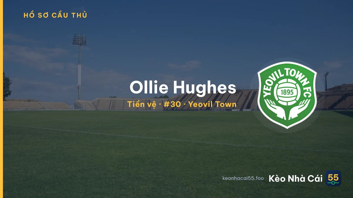 Ollie Hughes — Yeovil Town