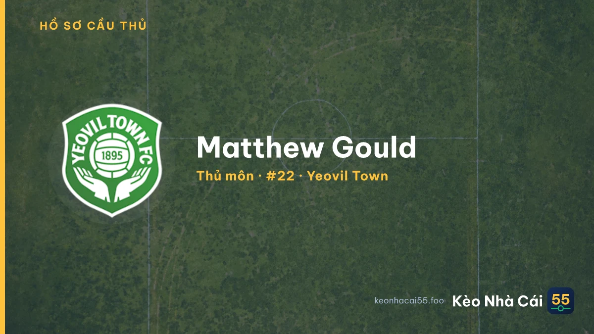 Matthew Gould — Yeovil Town