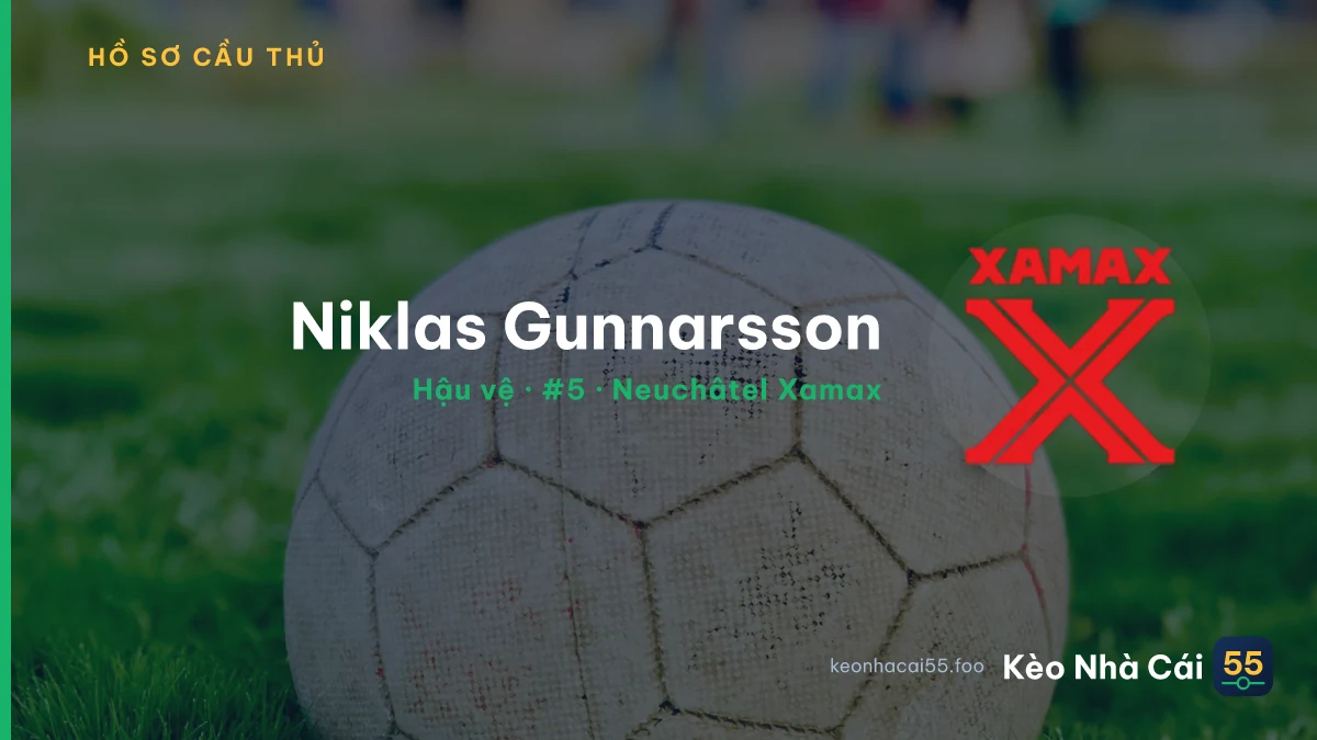 Niklas Gunnarsson — Neuchâtel Xamax