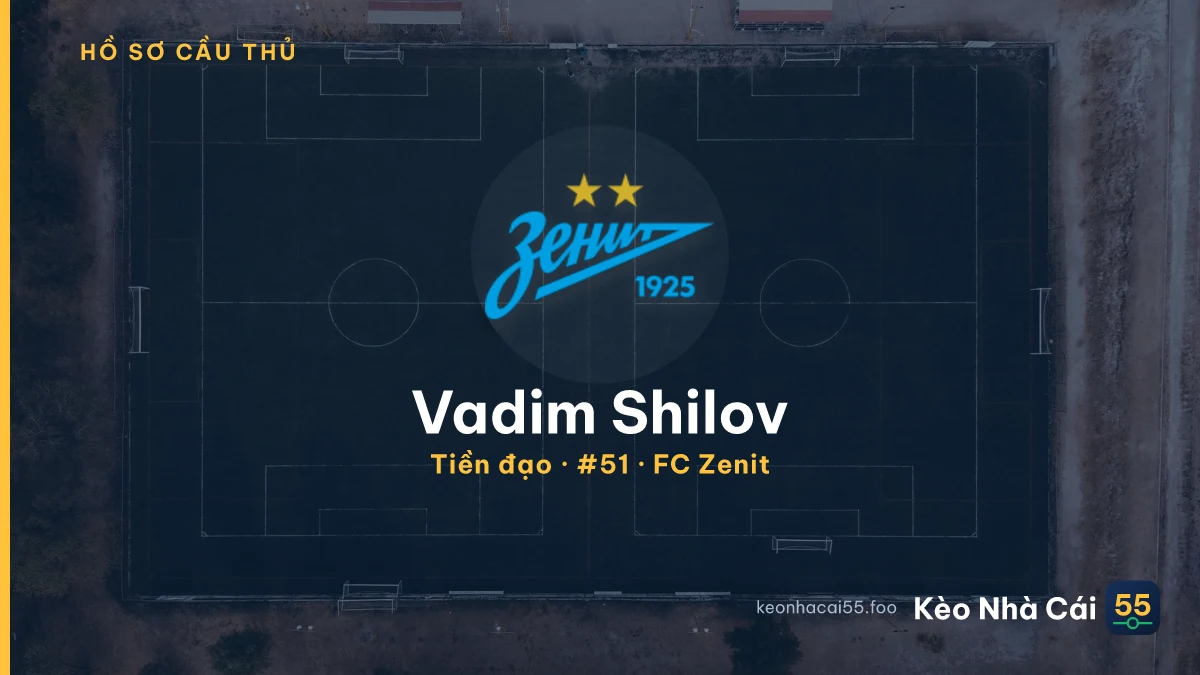 Vadim Shilov — FC Zenit