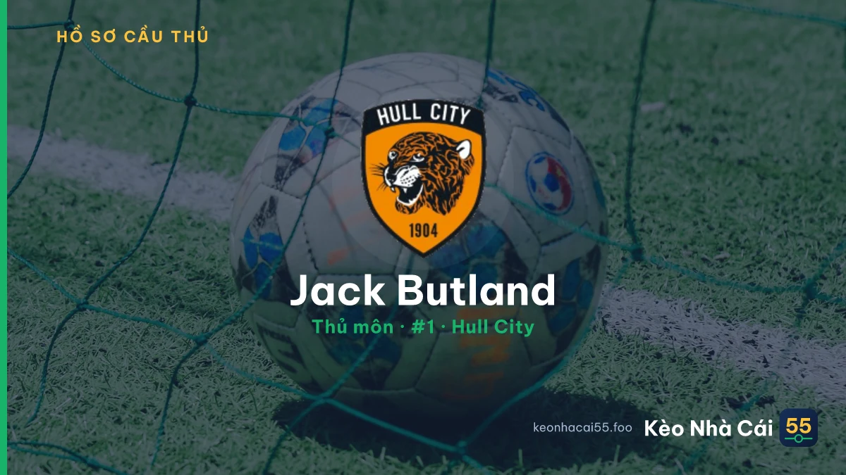 Jack Butland — Hull City