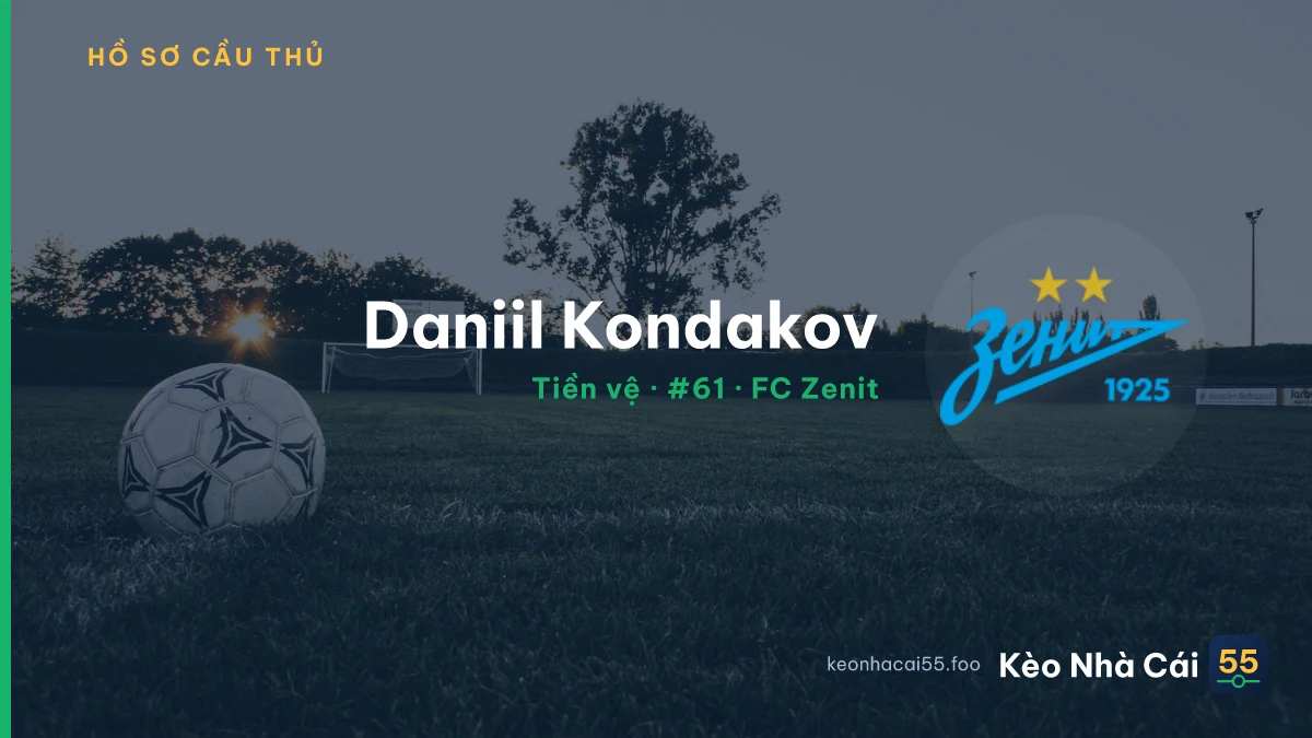 Daniil Kondakov — FC Zenit