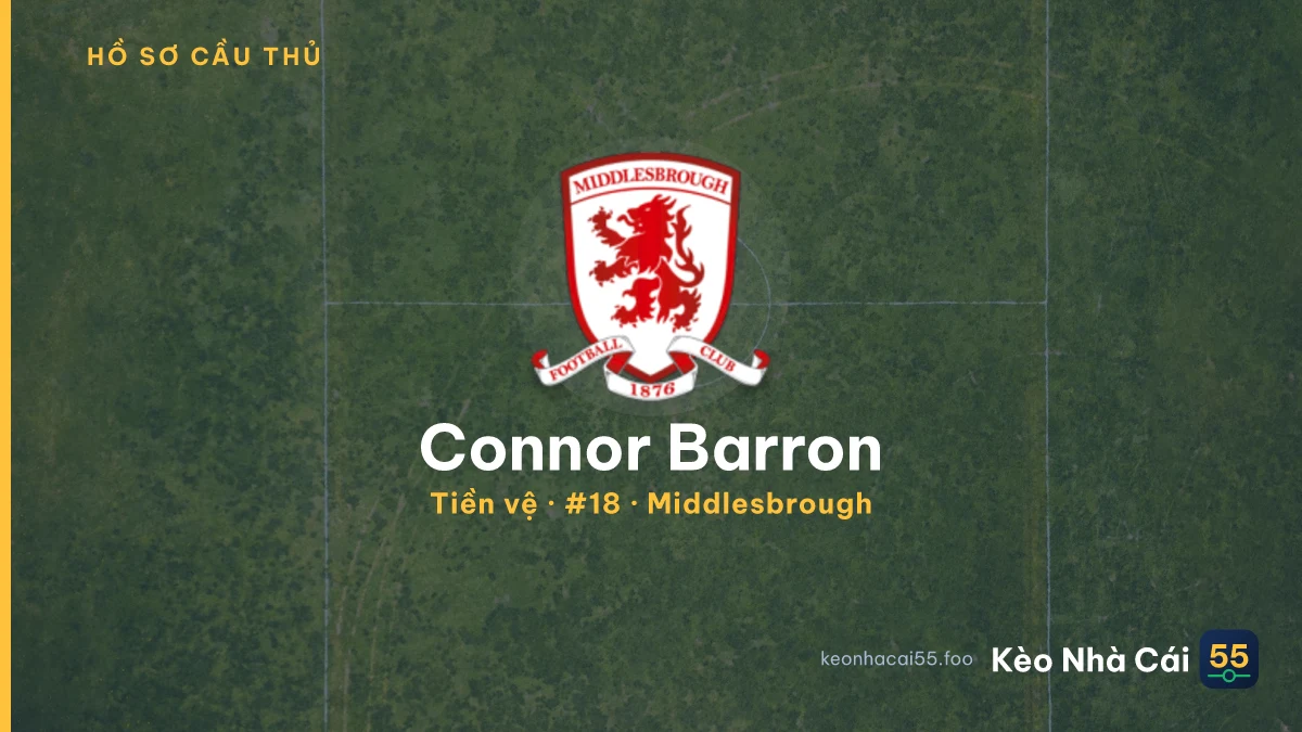 Connor Barron — Middlesbrough
