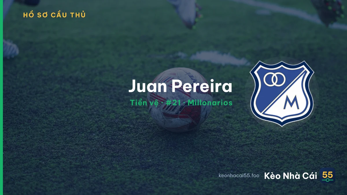 Juan Pereira — Millonarios