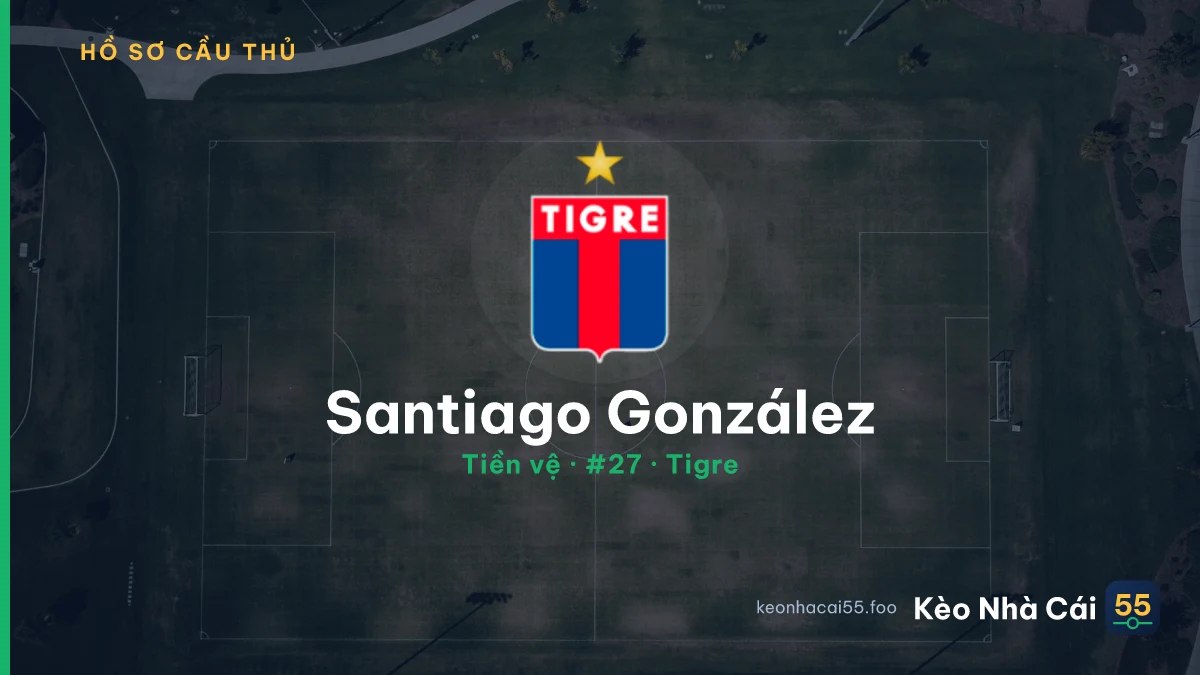 Santiago González — Tigre