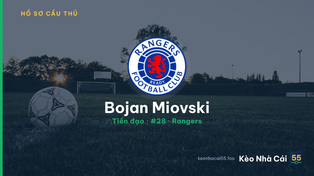 Bojan Miovski — Rangers
