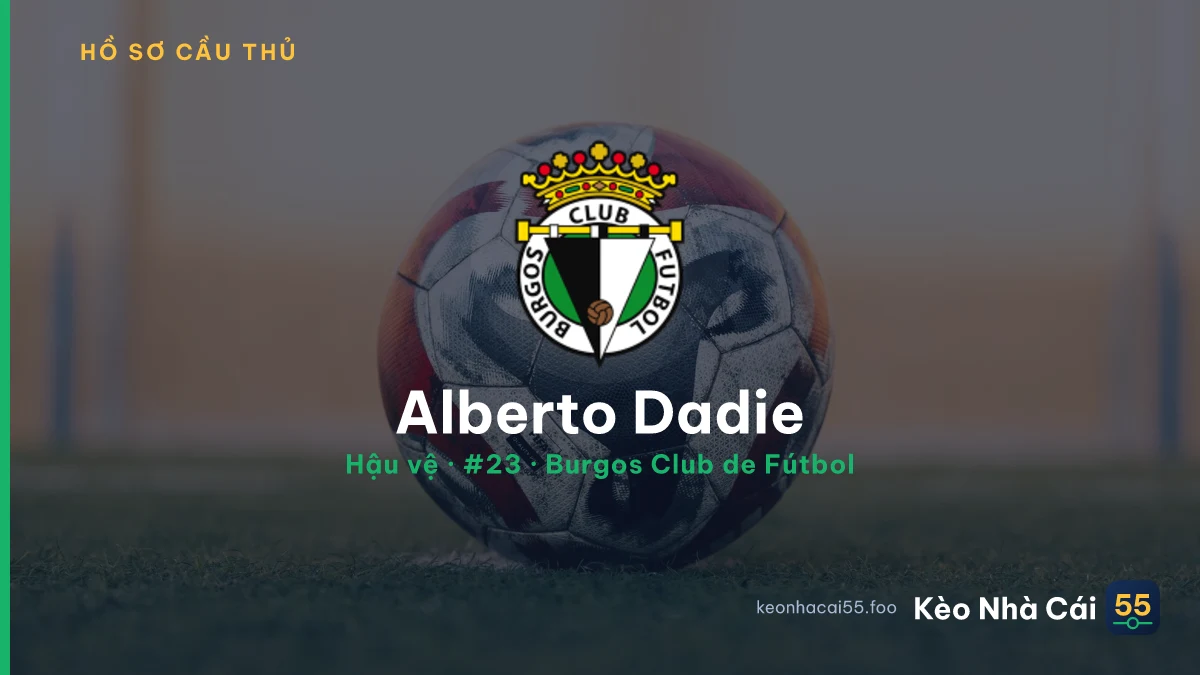 Alberto Dadie — Burgos Club de Fútbol
