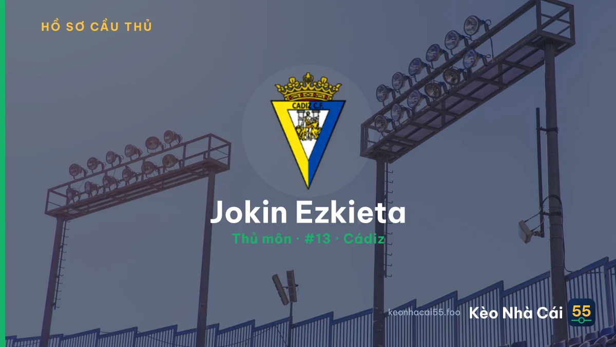Jokin Ezkieta — Cádiz