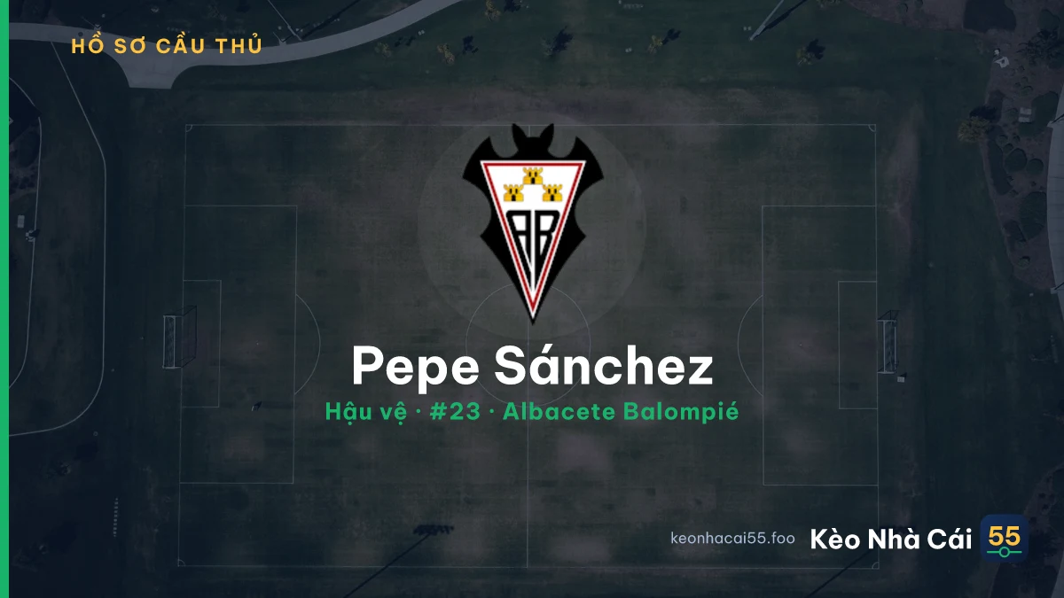 Pepe Sánchez — Albacete Balompié