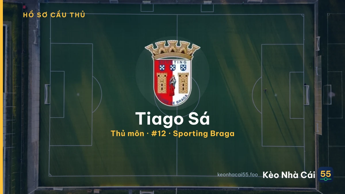 Tiago Sá — Sporting Braga