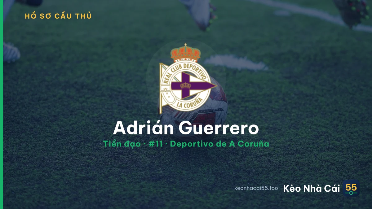 Adrián Guerrero — Deportivo de A Coruña