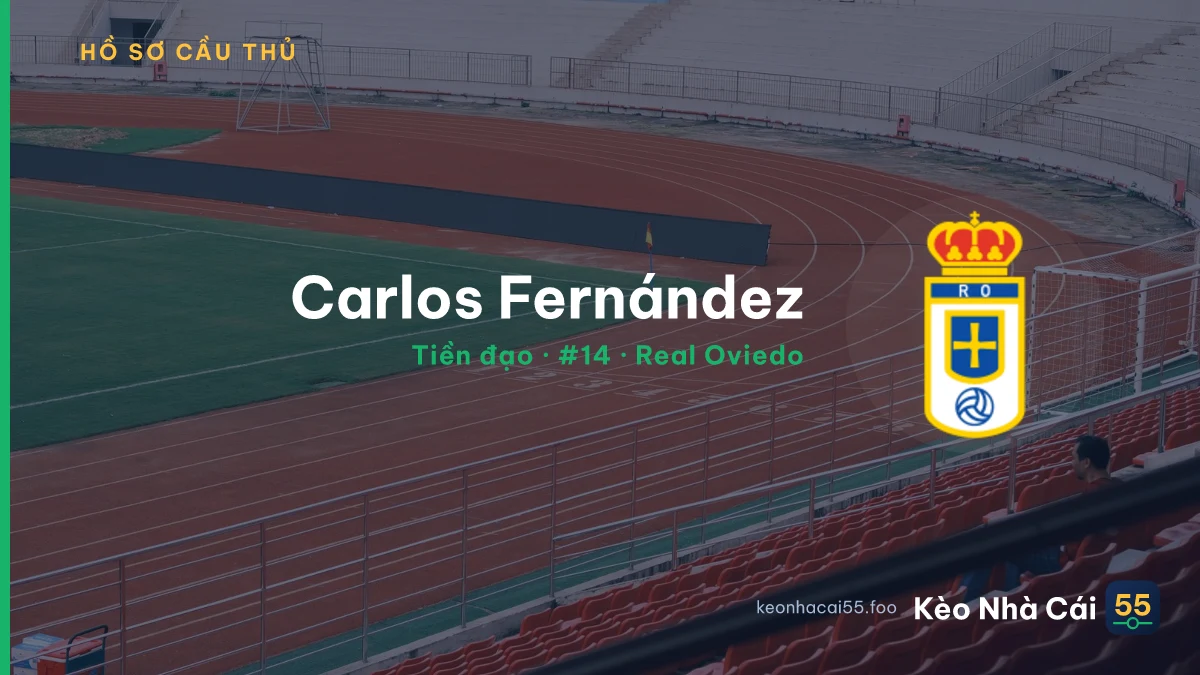 Carlos Fernández — Real Oviedo