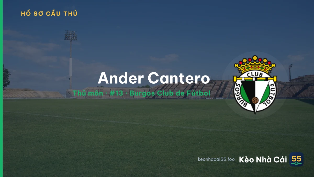 Ander Cantero — Burgos Club de Fútbol