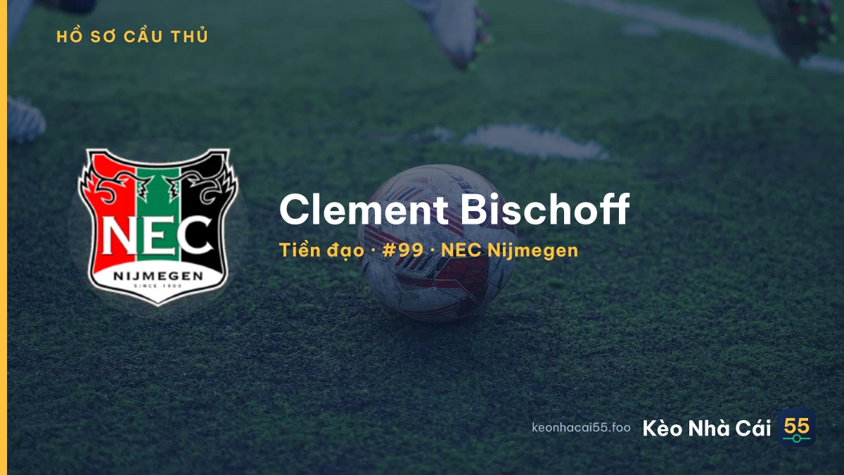 Clement Bischoff — NEC Nijmegen