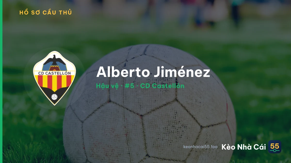 Alberto Jiménez — CD Castellón
