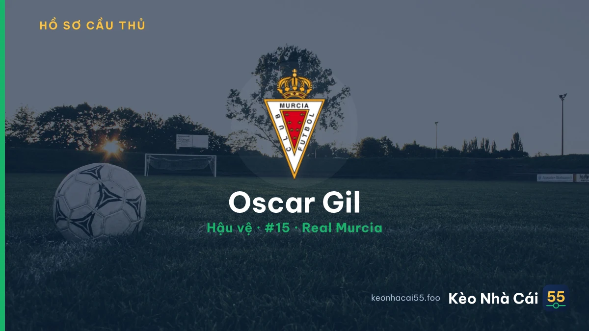 Oscar Gil — Real Murcia