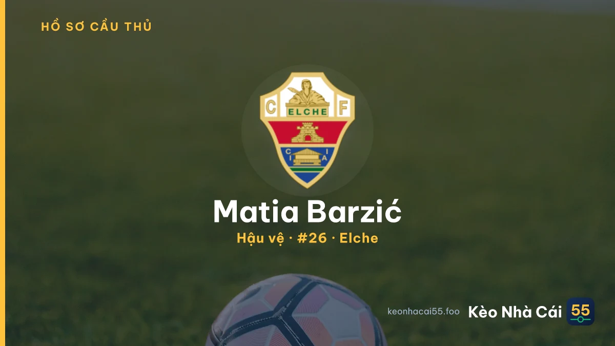 Matia Barzić — Elche