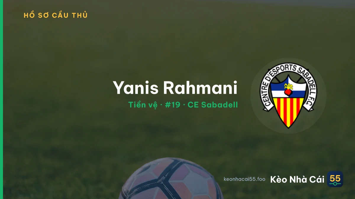 Yanis Rahmani — CE Sabadell