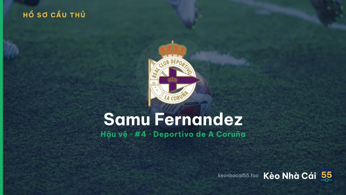 Samu Fernandez — Deportivo de A Coruña