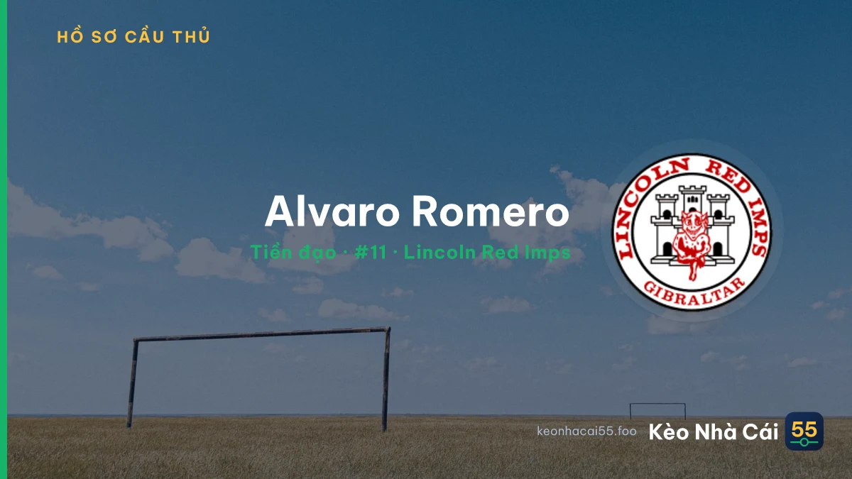 Alvaro Romero — Lincoln Red Imps