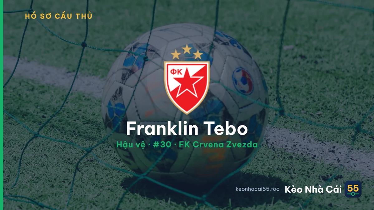 Franklin Tebo — FK Crvena Zvezda