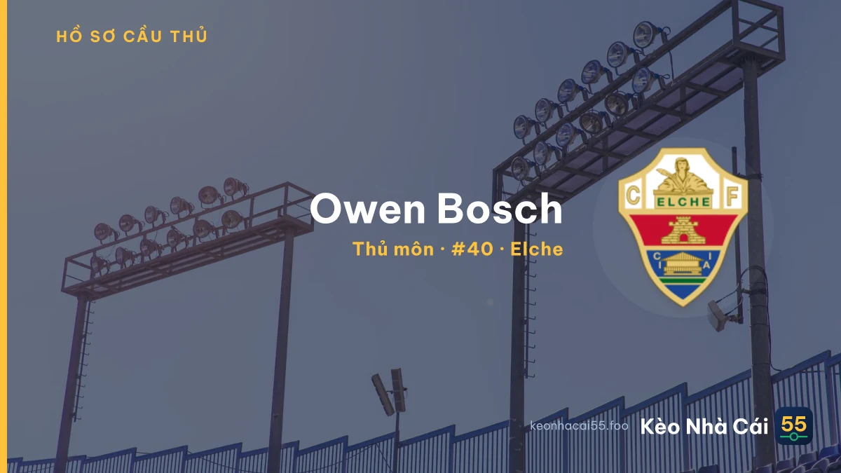 Owen Bosch — Elche